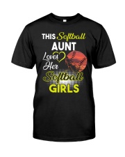 This Softball Aunt Loves Her Softball Girls Classic T-Shirt front