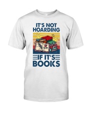 It's Not Hoaring If It's Books Classic T-Shirt tile