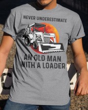 Never Underestimate An Old Man With A Loader Classic T-Shirt apparel-classic-tshirt-lifestyle-28