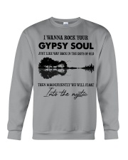 I Wanna Rock Your Gypsy Soul Crewneck Sweatshirt tile