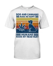 Dog And Cannabis Make Me Happy Classic T-Shirt front