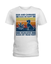 Dog And Cannabis Make Me Happy Ladies T-Shirt tile