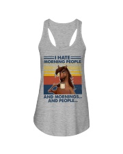 I Hate Morning People - And Mornings - And People Ladies Flowy Tank tile