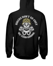 Bikers Don't Go Grey - We Turn Ghrome Hooded Sweatshirt back