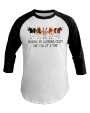 Driving My Husband Crazy One Cow At A Time Baseball Tee tile