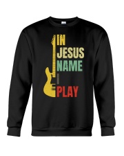 In Jesus Name I Play Crewneck Sweatshirt tile