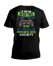 I Was Forced To Put My Controller Down V-Neck T-Shirt tile