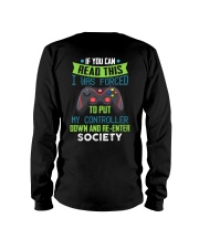 I Was Forced To Put My Controller Down Long Sleeve Tee tile