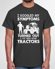 I Just Need More Tractors Classic T-Shirt garment-tshirt-unisex-front-03