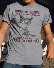 Touch My Coffee Classic T-Shirt apparel-classic-tshirt-lifestyle-28