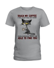 Touch My Coffee Ladies T-Shirt tile