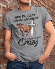 God Is Great - Horses Are Good - People Are Crazy Classic T-Shirt apparel-classic-tshirt-lifestyle-26