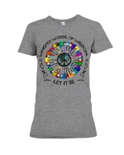 Whisper Words Of Wisdom - Let It Be Premium Fit Ladies Tee tile