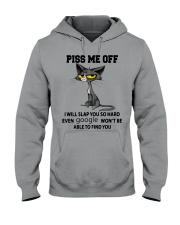 Piss Me Off Hooded Sweatshirt tile