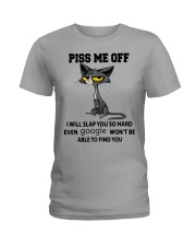 Piss Me Off Ladies T-Shirt front