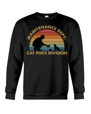 Maintenance Dept. Cat Puke Division Crewneck Sweatshirt tile