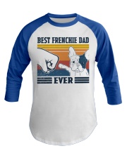 Best Frenchie Dad Ever Baseball Tee tile