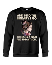 And Into The Library I Go Crewneck Sweatshirt tile