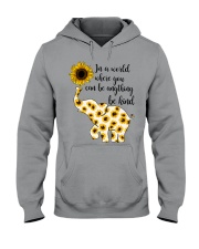 In A World Where You Can Be Anything - Be Kind Hooded Sweatshirt tile