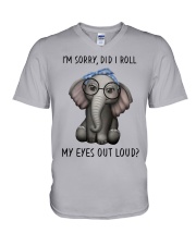 I'm Sorry - Did I Roll My Eyes Out Loud V-Neck T-Shirt tile