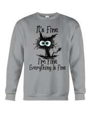 It's Fine I'm Fine Everything Is Fine Crewneck Sweatshirt tile