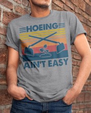 Hoeing Ain't Easy Classic T-Shirt apparel-classic-tshirt-lifestyle-26