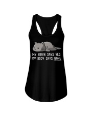 My Brain Says Yes - My Body Says Nope Ladies Flowy Tank tile