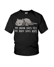 My Brain Says Yes - My Body Says Nope Youth T-Shirt tile