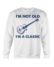 I'm Not Old - I'm A Classic Crewneck Sweatshirt tile