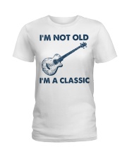 I'm Not Old - I'm A Classic Ladies T-Shirt tile