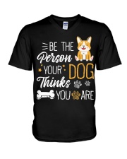 Be The Person Your Dog Thinks You Are V-Neck T-Shirt tile