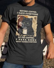 After Coffee - I Feel Good About Hating Everyone Classic T-Shirt apparel-classic-tshirt-lifestyle-28