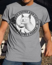 I Like Coffee And Cats - And Maybe 3 People Classic T-Shirt apparel-classic-tshirt-lifestyle-28