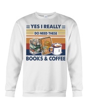 Yes I Really Do Need These Books And Coffee Crewneck Sweatshirt tile