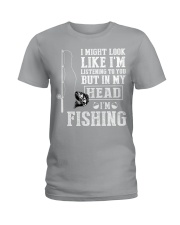 I Might Look Like I'm Listening To You Ladies T-Shirt tile