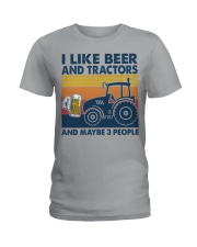 I Like Beer And Tractors And Maybe 3 People Ladies T-Shirt tile