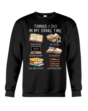 Things I Do In My Spare Time Crewneck Sweatshirt tile