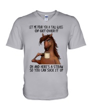 Let Me Pour You A Tall Glass Of Get Over It V-Neck T-Shirt tile