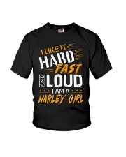 I Like It Hard Fast And Loud I Am A Harley Girl Youth T-Shirt tile
