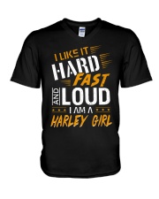 I Like It Hard Fast And Loud I Am A Harley Girl V-Neck T-Shirt tile