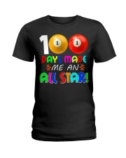 100 Days Made Me An All Star Ladies T-Shirt front