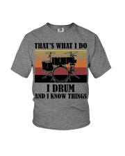 That's What I Do - I Drum And I Know Things Youth T-Shirt tile