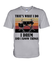 That's What I Do - I Drum And I Know Things V-Neck T-Shirt tile