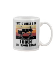 That's What I Do - I Drum And I Know Things Mug tile