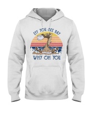 Eff You See Kay - Why Oh You Hooded Sweatshirt tile