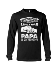 Called A Lot Of Names But Papa Is My Favorite Long Sleeve Tee tile