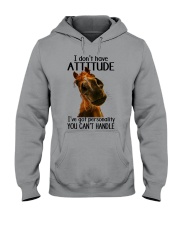 I Don't Have Attitude Hooded Sweatshirt tile