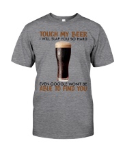 Touch My Beer Classic T-Shirt front