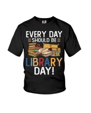 Every Day Should Be Library Day Youth T-Shirt tile