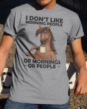 I Don't Like Morning People Classic T-Shirt apparel-classic-tshirt-lifestyle-28
